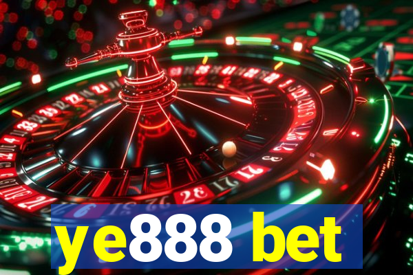 ye888 bet